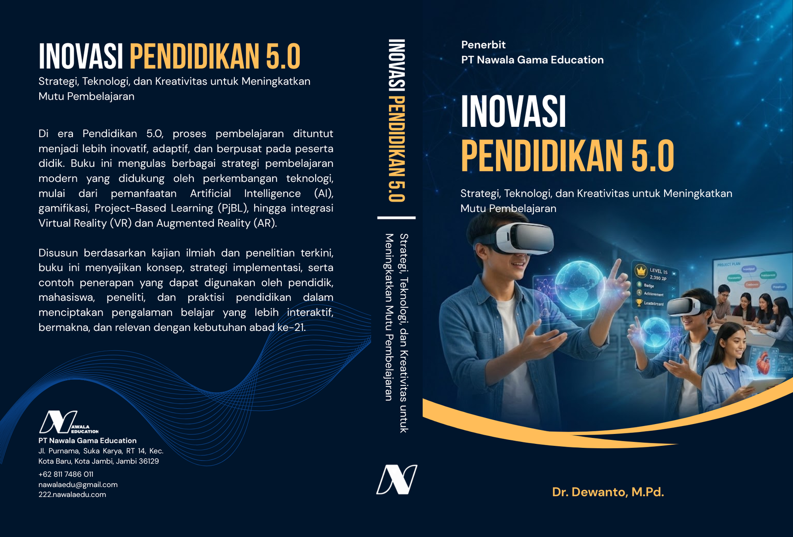 Inovasi Pendidikan 5.0: Strategi,  Teknologi, dan Kreativitas untuk  Meningkatkan Mutu Pembelajaran