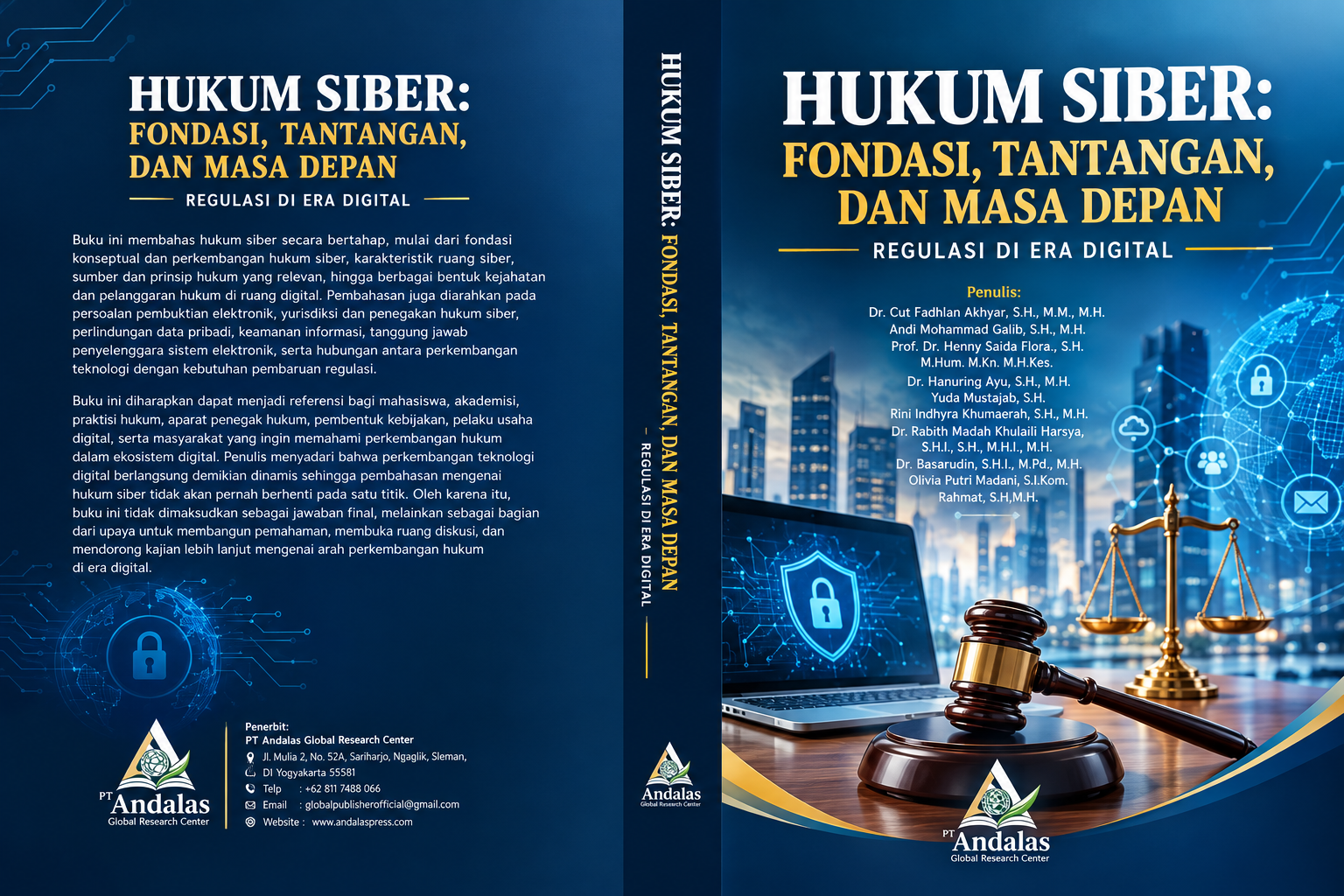 Hukum Siber: Fondasi, Tantangan, Dan Masa Depan Regulasi di Era Digital
