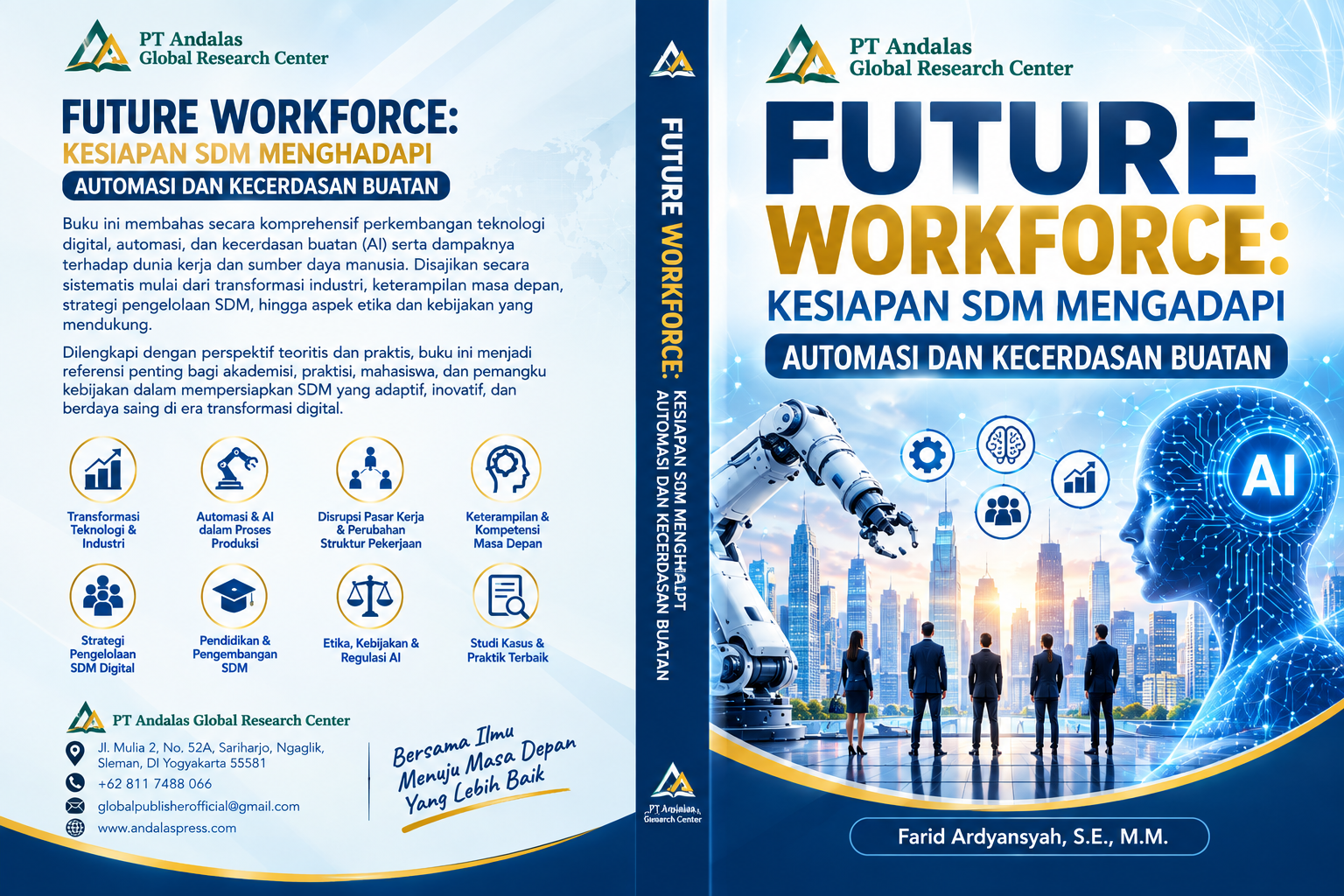 Future Workforce: Kesiapan SDM  Mengadapi Automasi dan Kecerdasan  Buatan