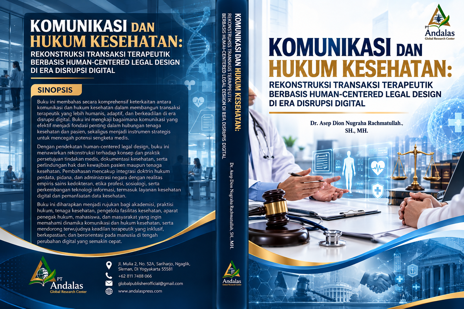 Komunikasi dan Hukum Kesehatan:  Rekonstruksi Transaksi Terapeutik  Berbasis Human-Centered Legal  Design di Era Disrupsi Digital